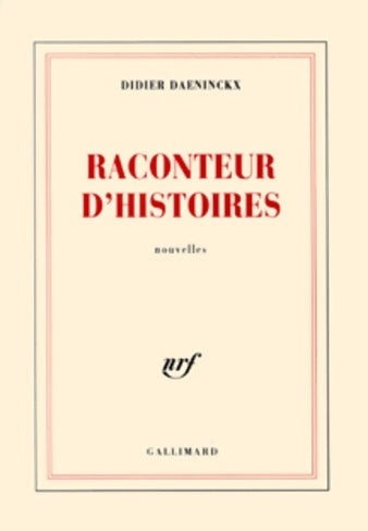 Raconteur d'histoires - Didier Daeninckx -  Blanche - Livre