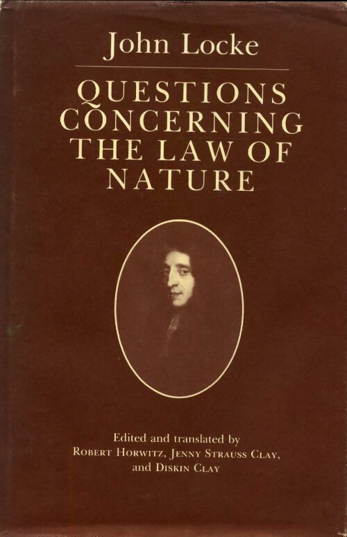 Questions concerning the law of nature - John Locke -  Cornell university - Livre