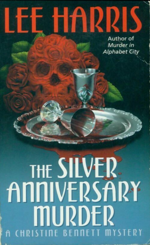 The silver anniversary murder - Lee Harris -  Fawcett book - Livre