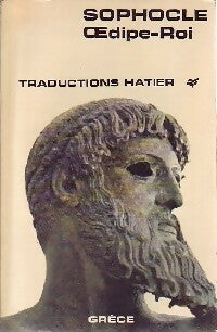 Oedipe roi - Sophocle -  Traductions Hatier - Livre