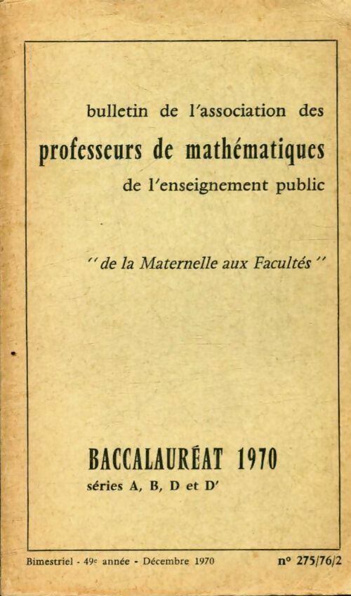 Math Terminales A, B, D et D' 1970 - Collectif -  Annales Vuibert - Livre