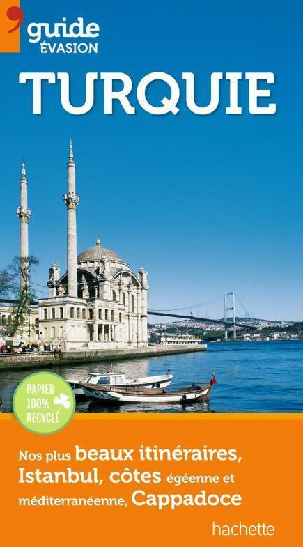 Turquie 2011 - Collectif -  Guide Evasion - Livre