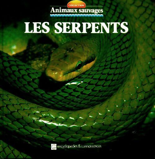 Les serpents - Maria-Angels Julivert -   Encyclopédies et connaissances GF - Livre