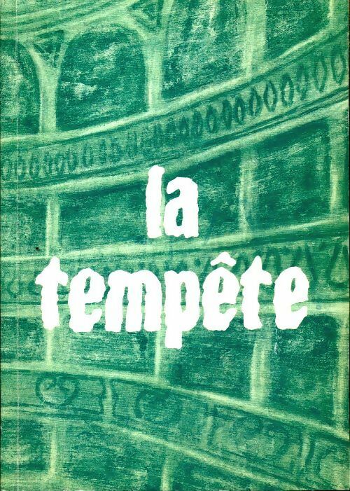 La tempête - William Shakespeare -  Centre international de créations théâtrales - Livre