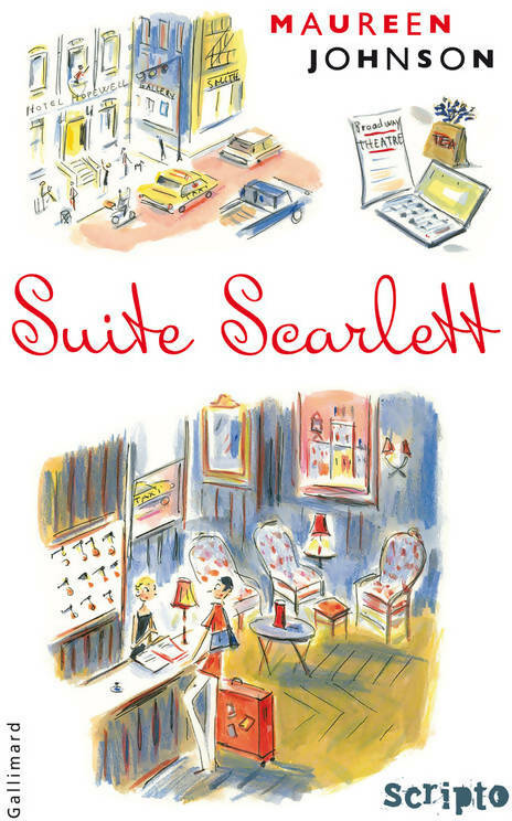 Suite Scarlett - Maureen Johnson -  Scripto - Livre