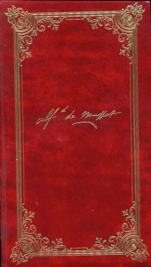 Poésies 1 - Alfred De Musset -  Oeuvres complètes d'Alfred de Musset - Livre