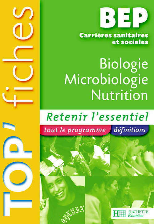 Biologie microbiologie nutrition-alimentation BEP CSS - Martine Lovera -  Top'fiches - Livre
