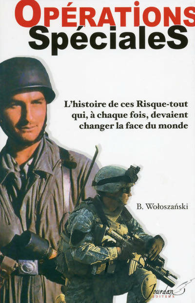 Opérations speciales - Boguslaw Woloszanski -  Jourdan GF - Livre