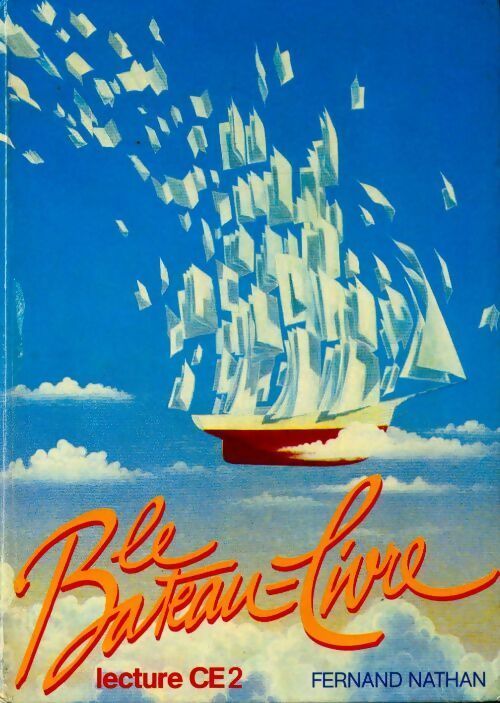 Le bateau-livre. Lecture CE2 - Franck Montmayeur -  Le bateau-livre - Livre