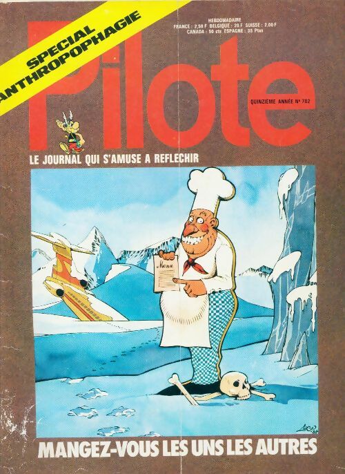 Pilote n°702 : Mangez-vous les uns les autres - Collectif -  Pilote - Livre