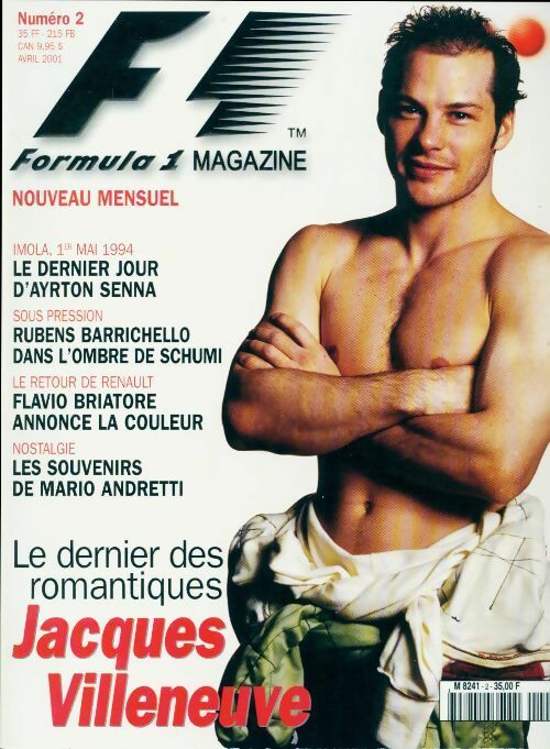Formula 1 magazine n°2 : Jacques Villeneuve - Collectif -  Formula 1 magazine - Livre