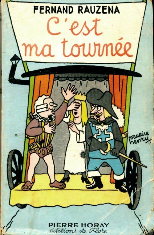 C'est ma tournée - Fernand Rauzena -  Horay poches divers - Livre