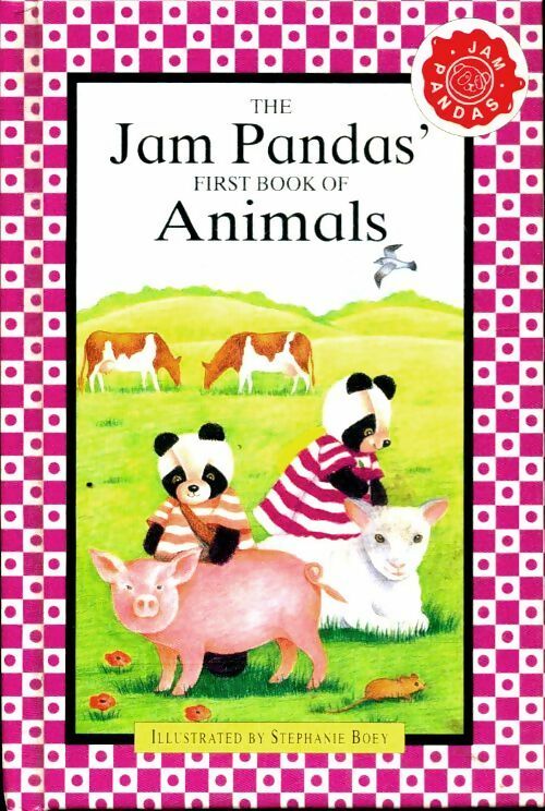 The jam pandas first book of animals - Steedenclaire -  Parragon books - Livre