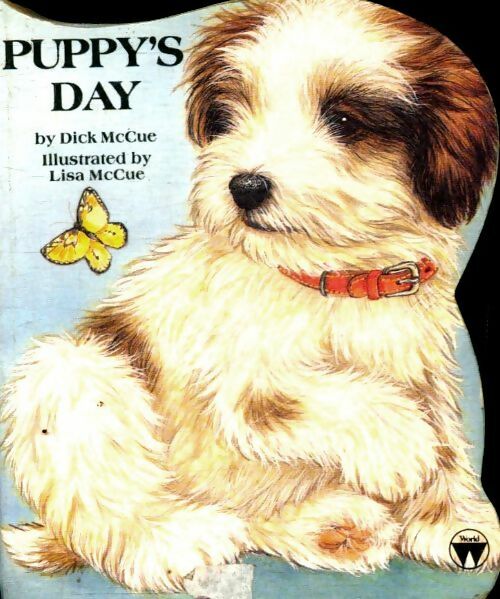 Puppy's day - Dick McCue -  Egmont - Livre