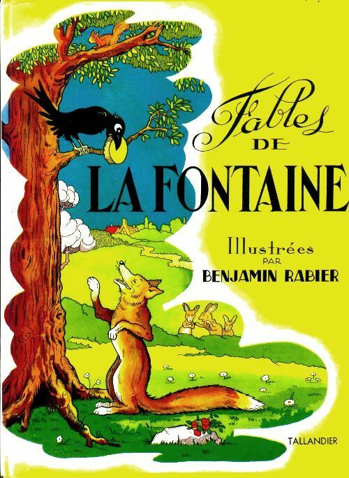 Fables de la fontaine - Jean De La Fontaine -  Tallandier GF - Livre
