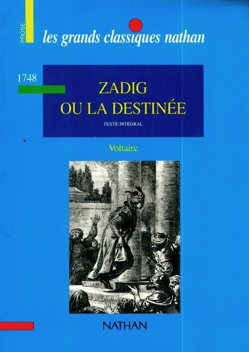 Zadig ou la destinée - Voltaire -  Les grands classiques Nathan - Livre