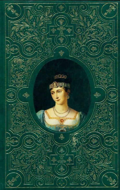 Une grande amoureuse Pauline Bonaparte - Guy Breton -  Histoires d'amour de l'histoire de France - Livre
