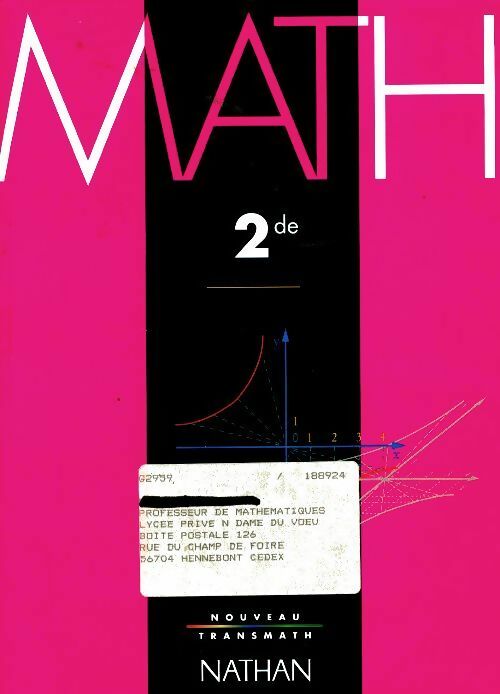 Math Seconde - André Antibi -  Nouveau Transmath - Livre