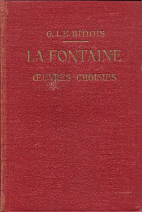 Oeuvres choisies - Jean De La Fontaine -  Auteurs français - Livre