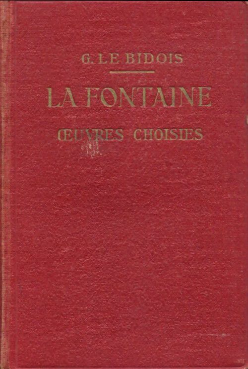 Oeuvres choisies - Jean De La Fontaine -  Auteurs français - Livre