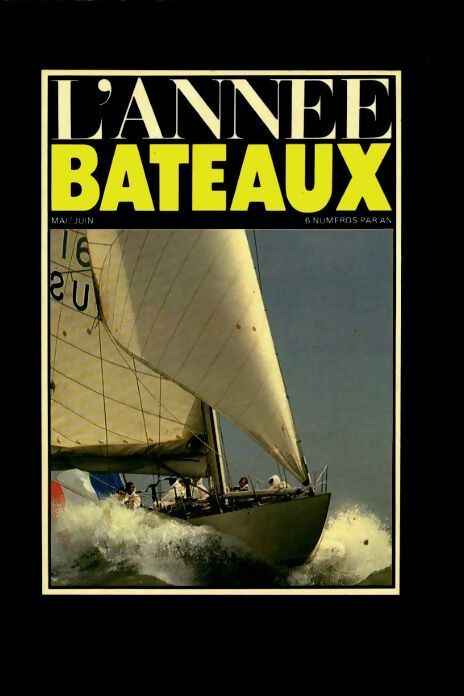 L'année bateaux n°15 - Collectif -  L'année bateaux - Livre