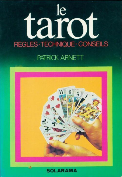 Le tarot - Patrick Arnett -  Solarama - Livre