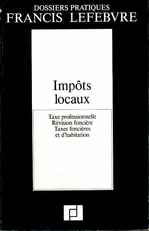 Impôts locaux - Collectif -  Lefebvre GF - Livre