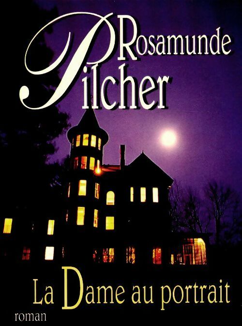 La dame au portrait - Rosamunde Pilcher -  Le Grand Livre du Mois GF - Livre