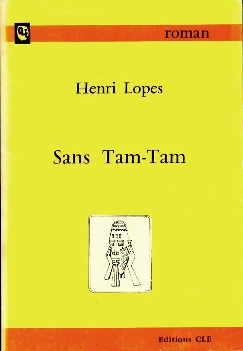 Sans tam-tam - Henri Lopes -  Clé GF - Livre