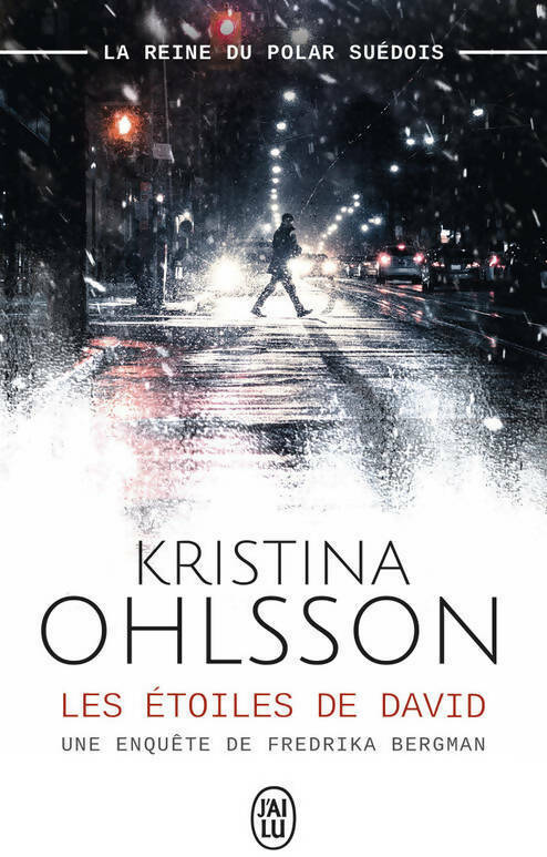 Les étoiles de david - Kristina Ohlsson -  J'ai Lu - Livre