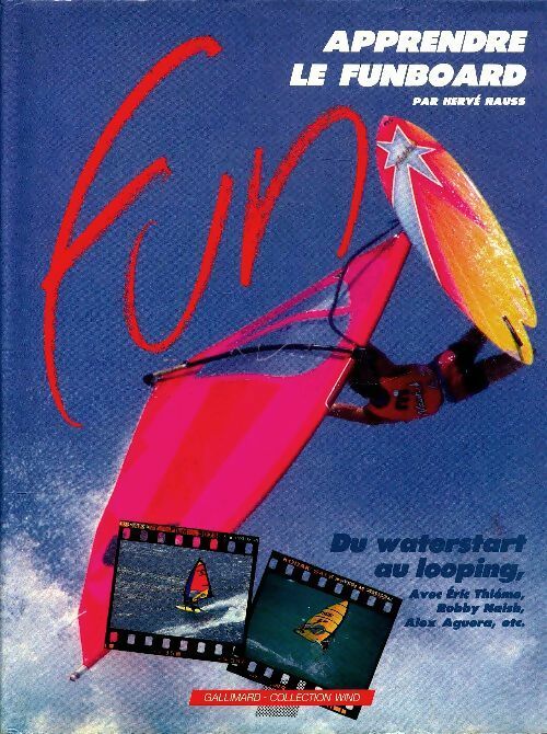 Apprendre le funboard - Hervé Hauss -  Wind - Livre