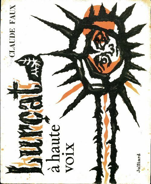 Lurçat à Haute Voix - Claude Faux -  Julliard GF - Livre