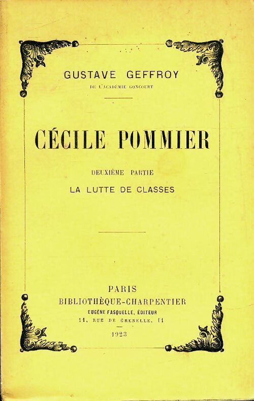 Cécile Pommier Tome II : La lutte de classes - Gustave Geffroy -  Charpentier poches divers - Livre