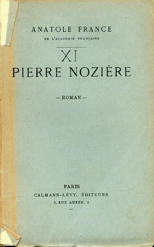 Pierre Nozière - Anatole France -  Calmann-Lévy Poche - Livre