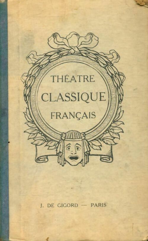 Théâtre classique français - Abbé Figuière -  Gigord Poche - Livre
