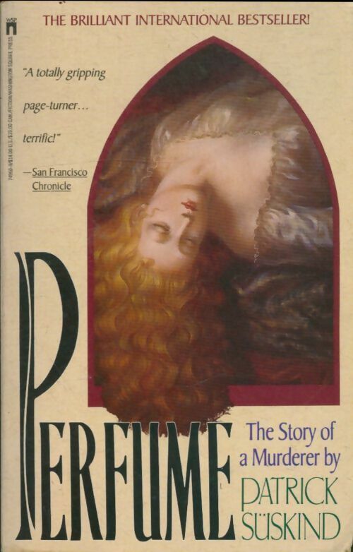 Perfume. The story of a murderer - Patrick Süskind -  Washington Square - Livre