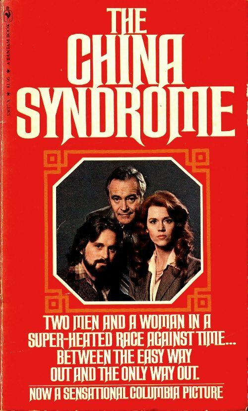 The China syndrome - Burton Whol -  Bantam books - Livre