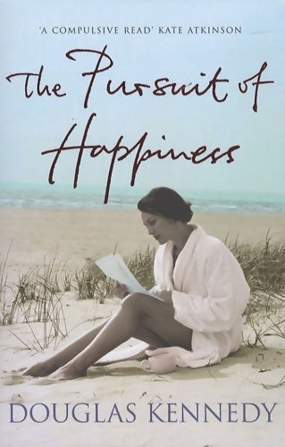 The pursuit of happiness - Douglas Kennedy -  Arrow - Livre