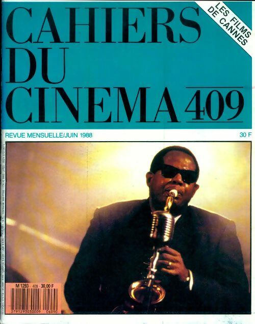 Cahiers du cinéma n°409 : Les films de Cannes - Collectif -  Cahiers du cinéma - Livre