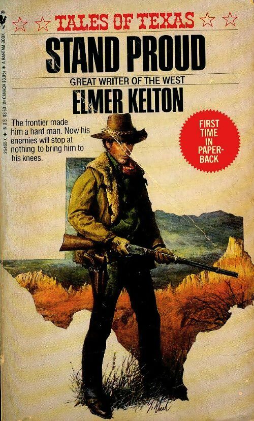 Stand proud - Elmer Kelton -  Bantam books - Livre