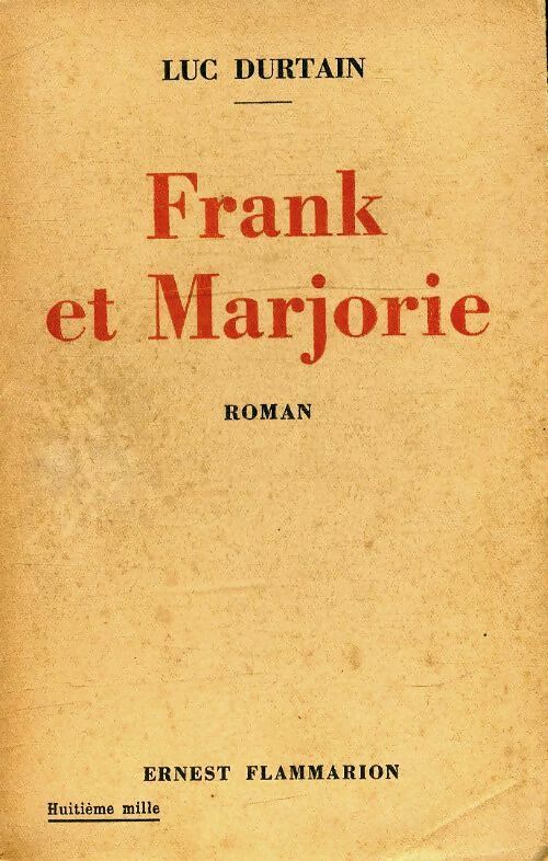 Frank et Marjorie - Luc Durtain -  Flammarion poches divers - Livre