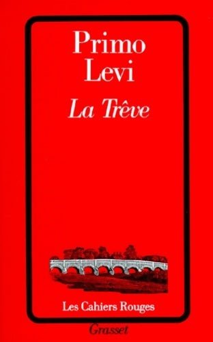 La Trêve - Primo Levi -  Les Cahiers Rouges - Livre