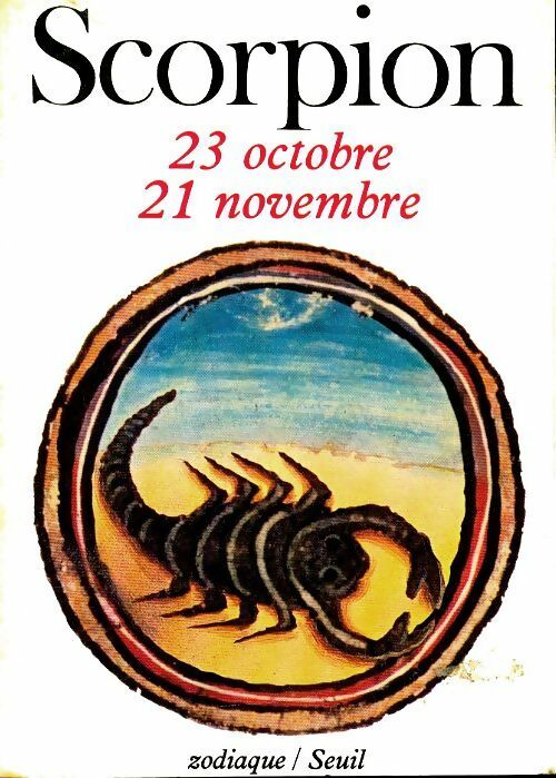 Scorpion - André Barbault -  Zodiaque - Livre