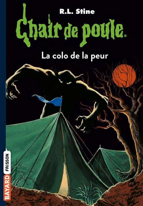 La colo de la peur - Robert Lawrence Stine -  Chair de Poule - Livre
