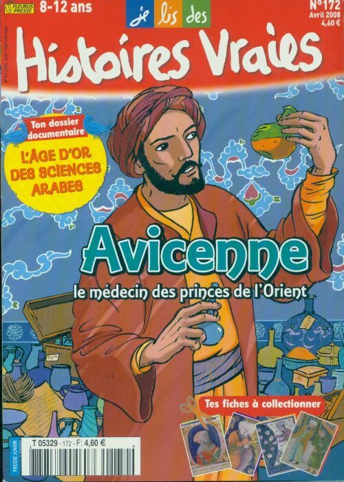 Histoires vraies n°172 : Avicenne - Collectif -  Histoires vraies - Livre