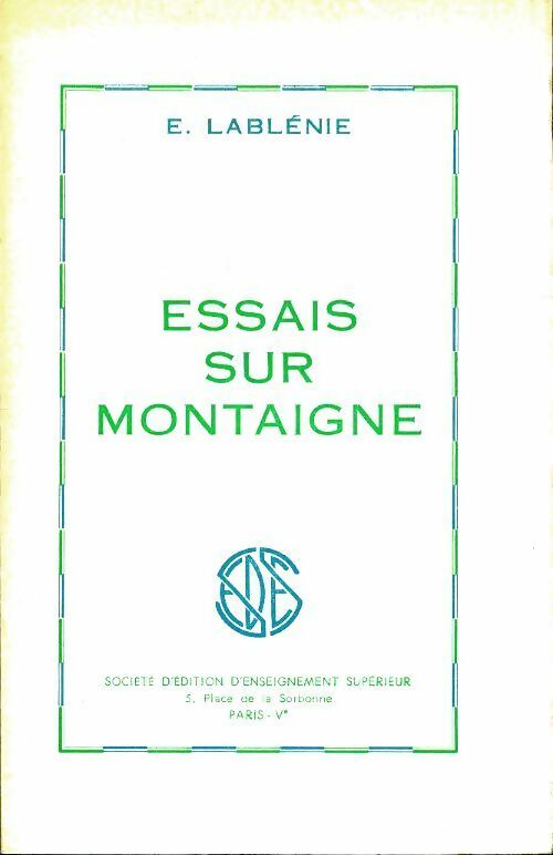Essais sur Montaigne - E Lablénie -  Sedes poche - Livre
