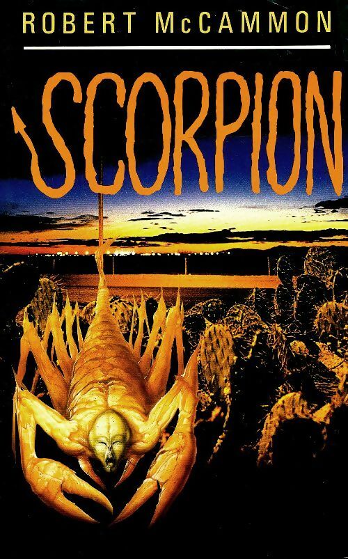 Scorpion - Robert McCammon -  France Loisirs GF - Livre