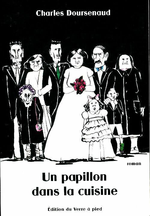 Un papillon dans la cuisine - Charles Doursenaud -  Verre à pied - Livre