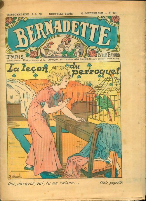 Bernadette n°304 : La maison du perroquet - Collectif -  Bernadette - Livre