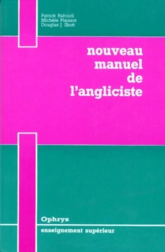Nouveau manuel de l'angliciste - Michèle Plaisant -  Ophrys GF - Livre